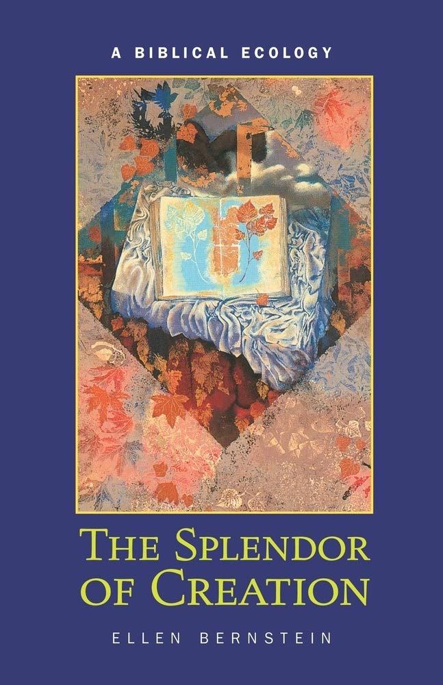 Splendor of Creation: A Biblical Ecology,Used
