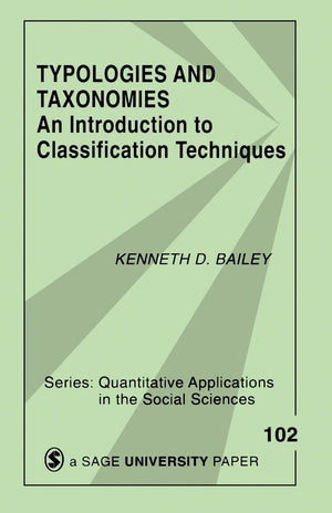 Typologies And Taxonomies: An Introduction To Classification Techniques (Quantitative Applications In The Social Sciences),Used