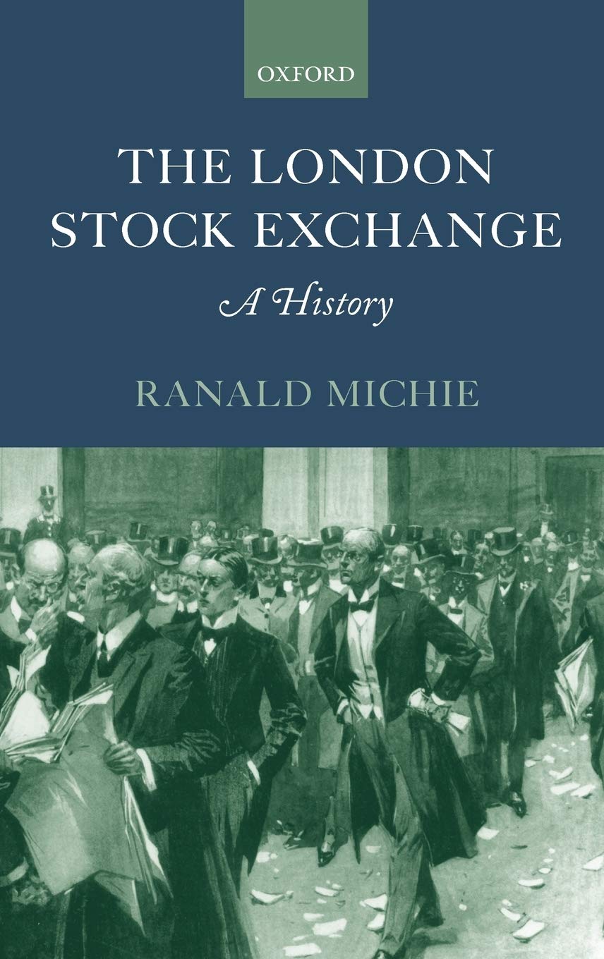 The London Stock Exchange: A History,Used