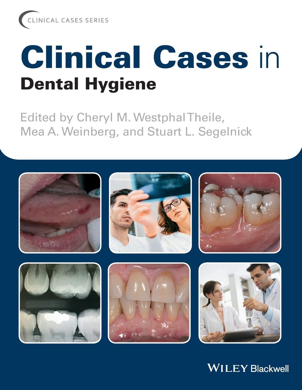 Clinical Cases in Dental Hygiene (Clinical Cases (Dentistry)),Used