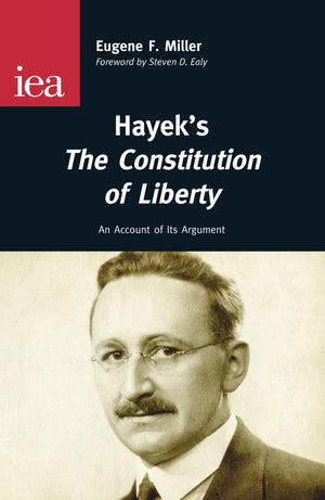 Hayek's The Constitution of Liberty (Occasional Paper, 144),Used