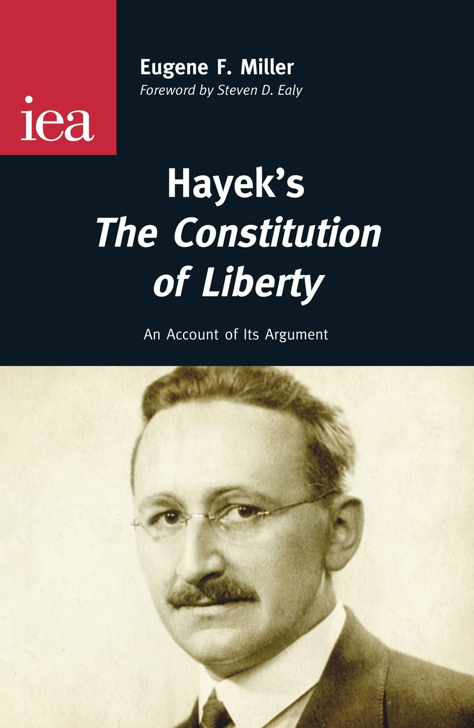 Hayek's The Constitution of Liberty (Occasional Paper, 144),Used