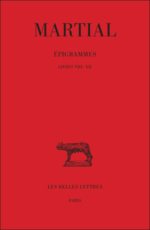 Pigrammes: Tome Ii, 1Re Partie : Livres Viiixii. (Collection Des Universites De France Serie Latine) (French Edition),Used
