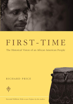 FirstTime: The Historical Vision of an African American People,New