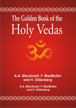 The Golden book of the Holy Vedas,New