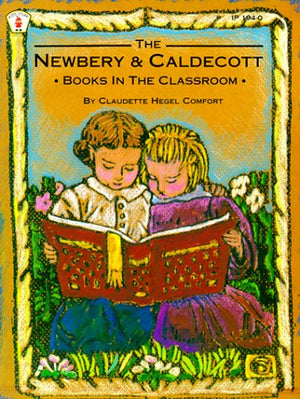 The Newbery and Caldecott Books in the Classroom,Used