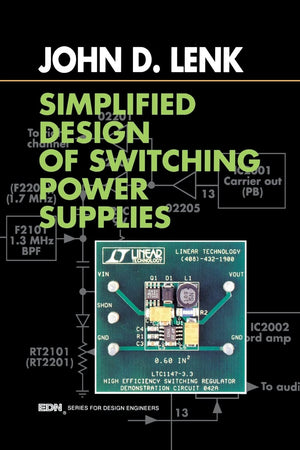 Simplified Design Of Switching Power Supplies (Edn Series For Design Engineers),New