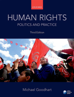 Human Rights: Politics And Practice,New