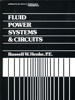 Fluid Power Systems and Circuits,Used