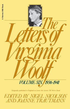 The Letters Of Virginia Woolf : Vol. 6-new