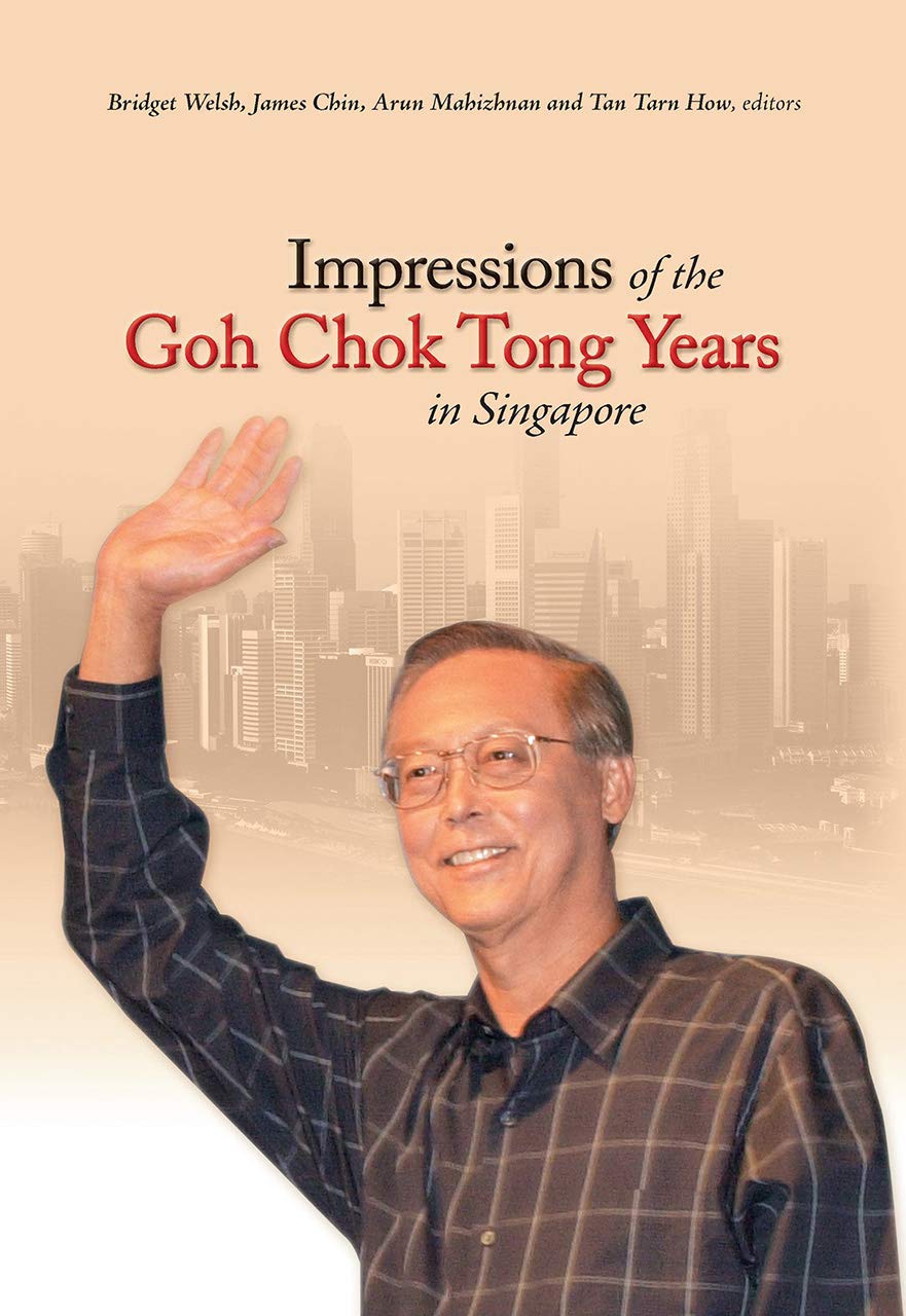 Impressions Of The Goh Chok Tong Years In Singapore,Used
