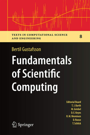 Fundamentals of Scientific Computing (Texts in Computational Science and Engineering, 8),Used
