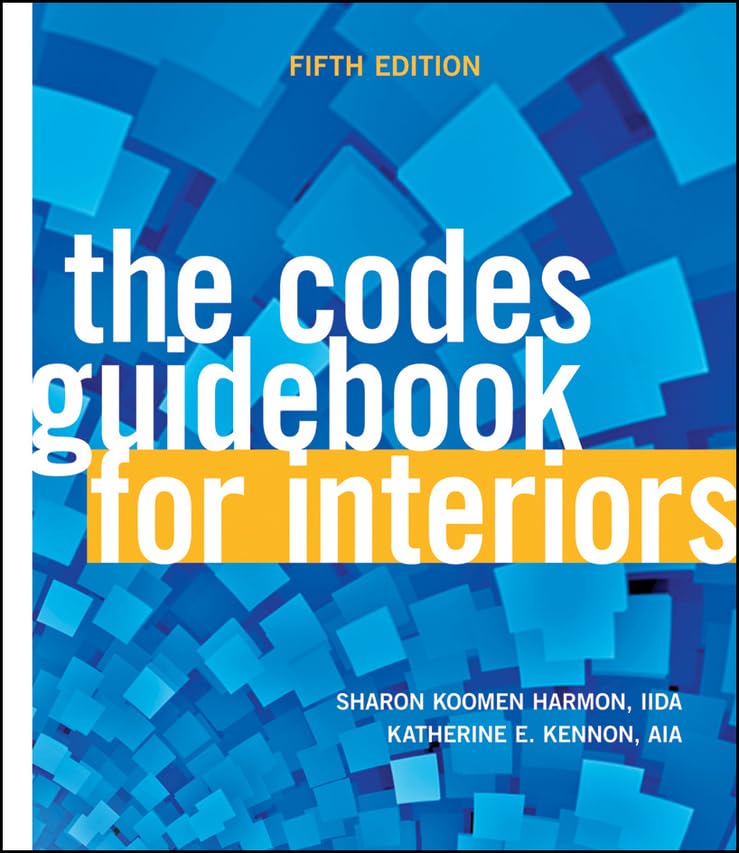The Codes Guidebook for Interiors,Used
