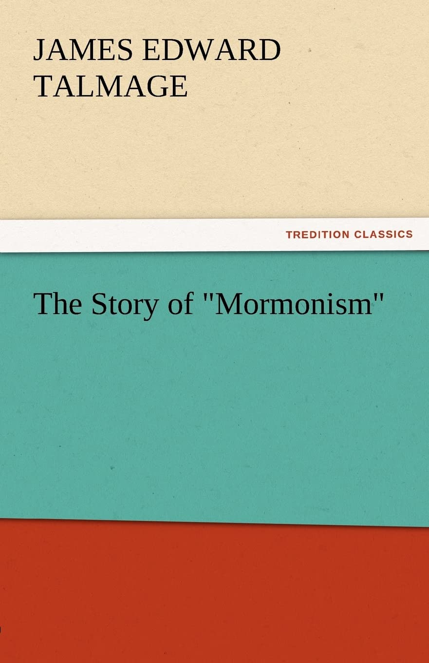 The Story of Mormonism,Used