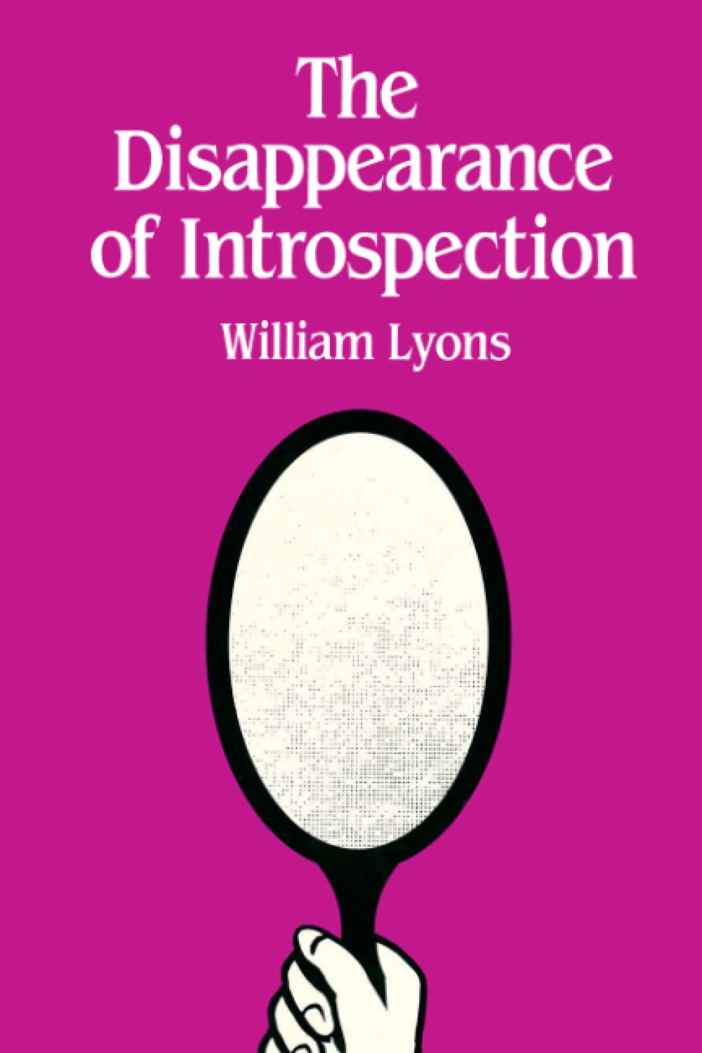 The Disappearance Of Introspection (Bradford Books),Used