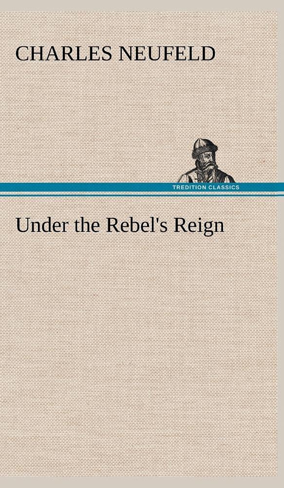 Under the Rebel's Reign,Used