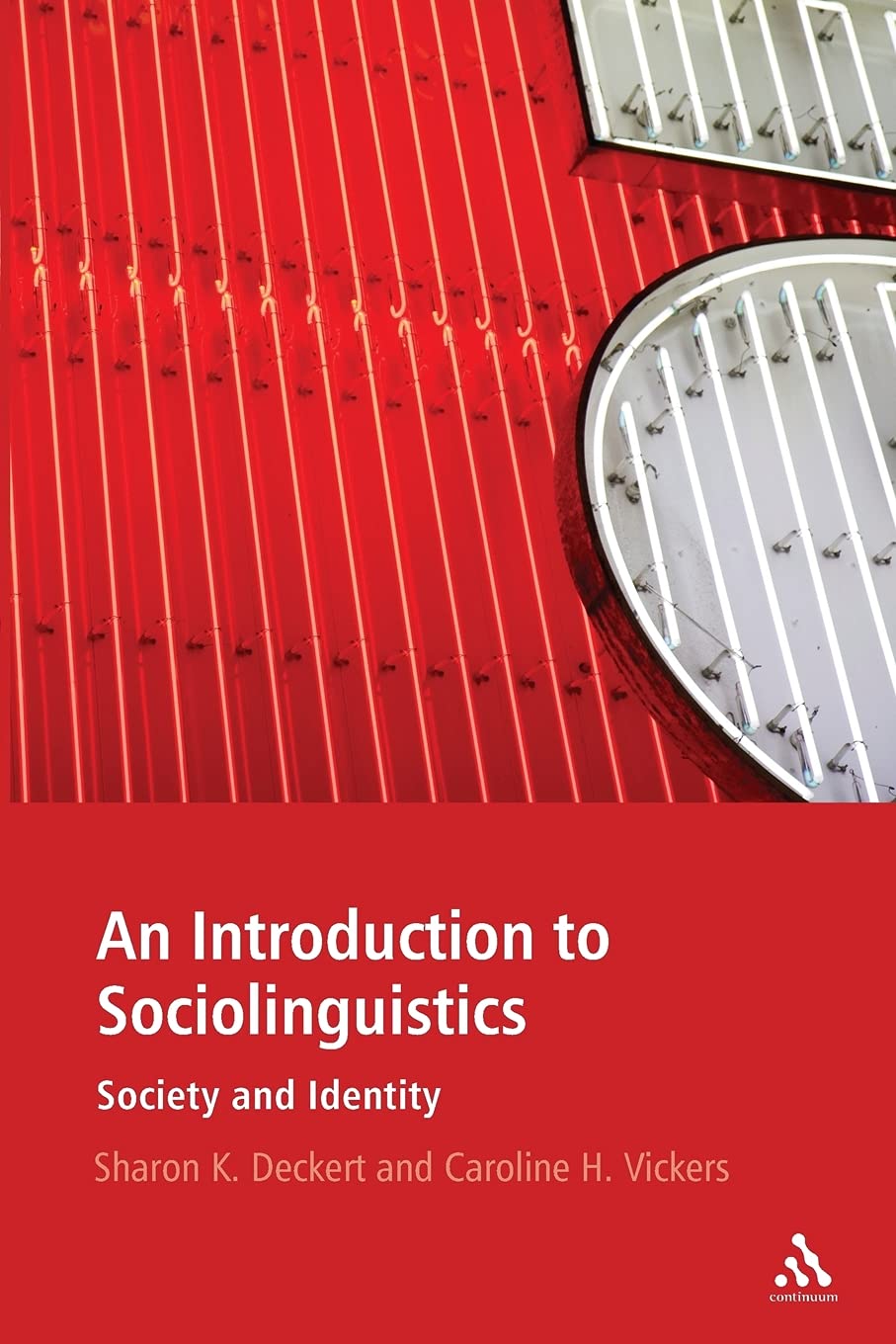 An Introduction to Sociolinguistics: Society and Identity,New