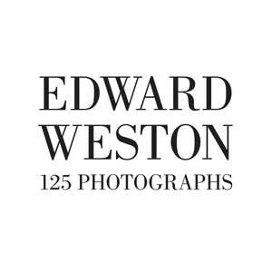 Edward Weston: One Hundred Twentyfive Photographs,Used