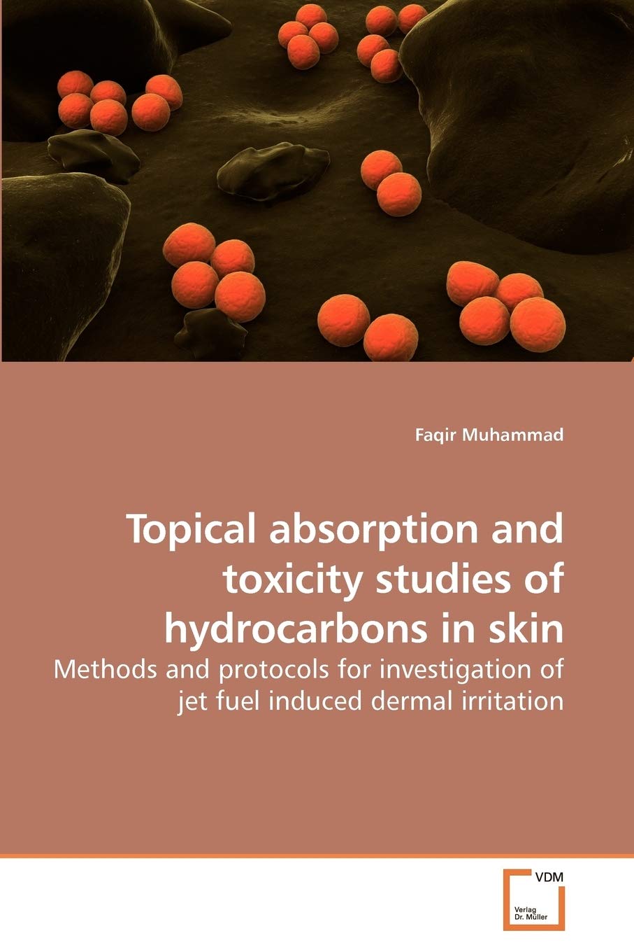 Topical absorption and toxicity studies of hydrocarbons in skin: Methods and protocols for investigation of jet fuel induced der,Used