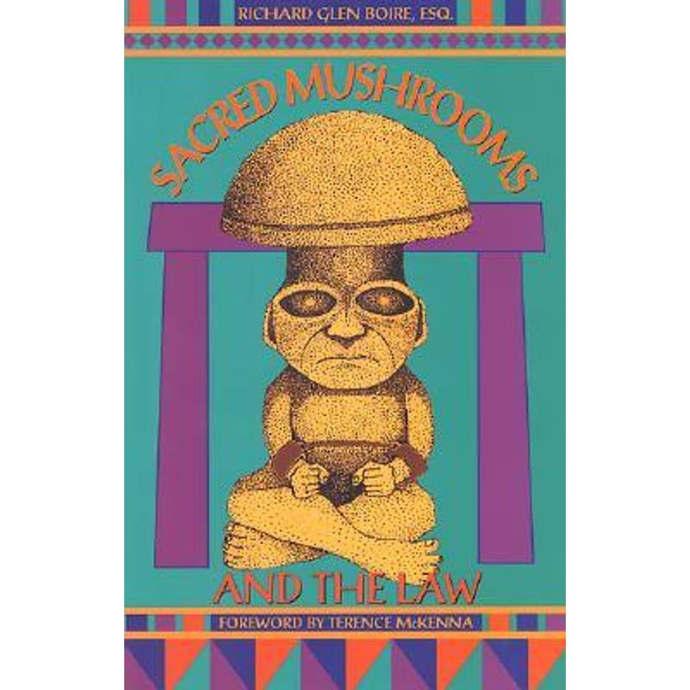 Sacred Mushrooms and the Law,Used