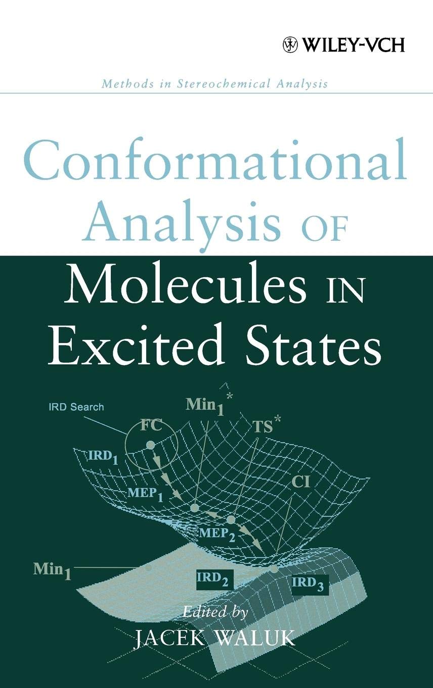 Conformational Analysis of Molecules in Excited States,Used