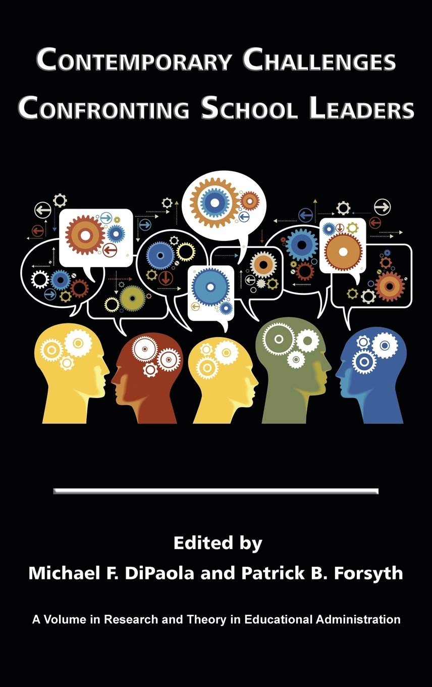 Contemporary Challenges Confronting School Leaders (Hc) (Research And Theory In Educational Administration),Used