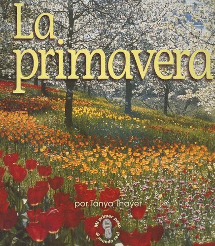 La Primavera/spring (Spanish Edition),Used