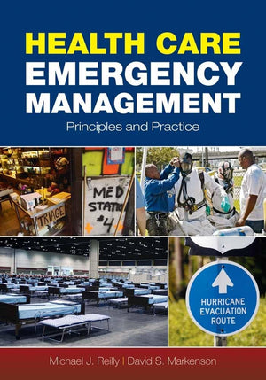 Health Care Emergency Management: Principles and Practice,Used