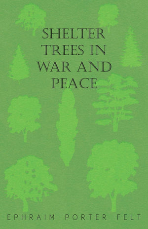 Shelter Trees In War And Peace