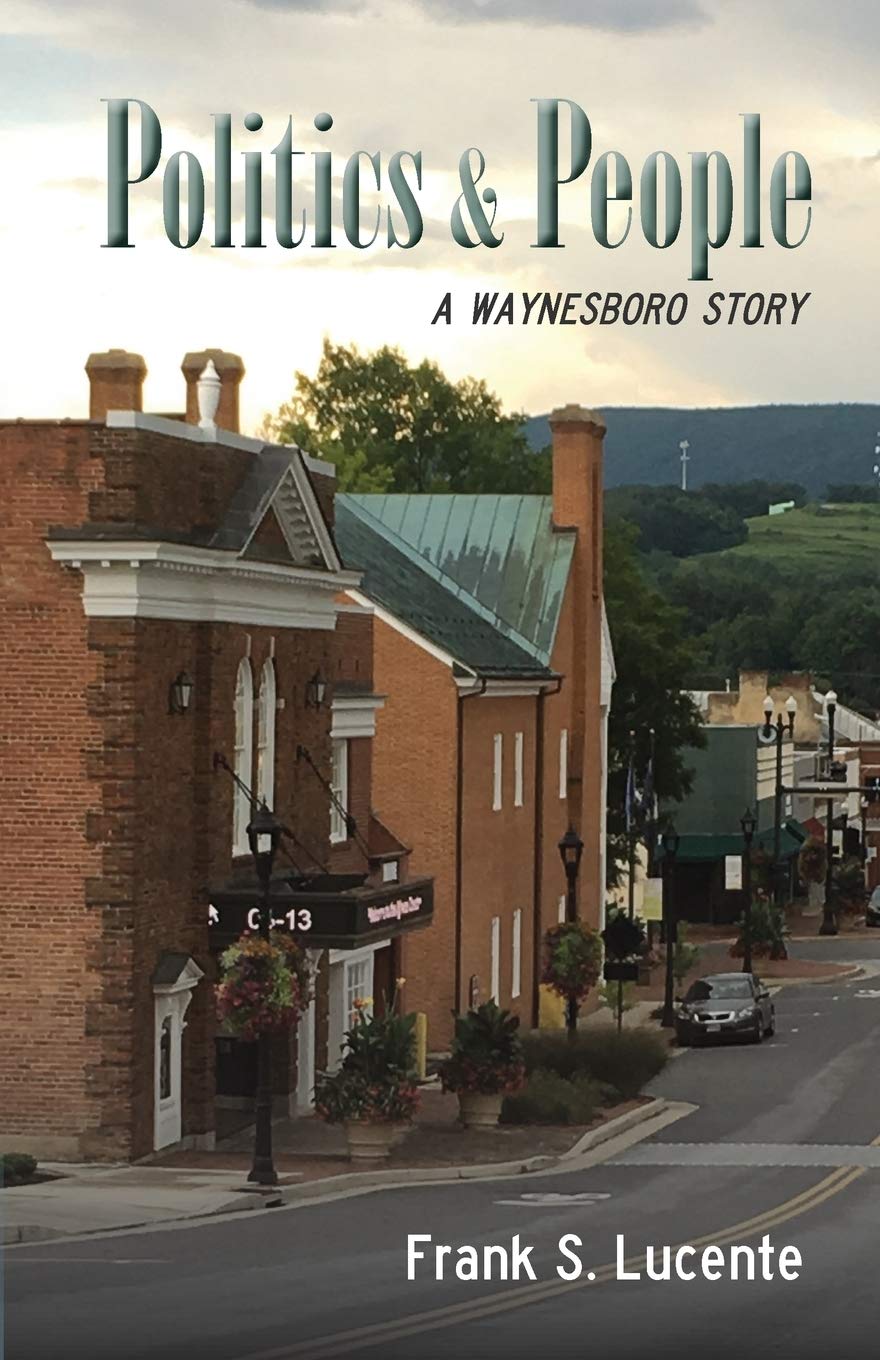 Politics and People: A Waynesboro Story,Used