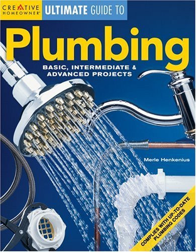 Plumbing: Basic, Intermediate & Advanced Projects,Used
