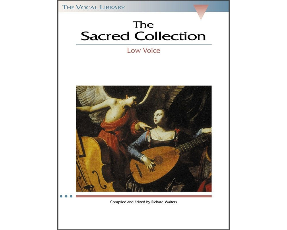 The Sacred Collection: The Vocal Library Low Voice,New