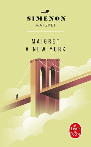 Maigret A Newyork (Inspector Maigret Mysteries) (French Edition)