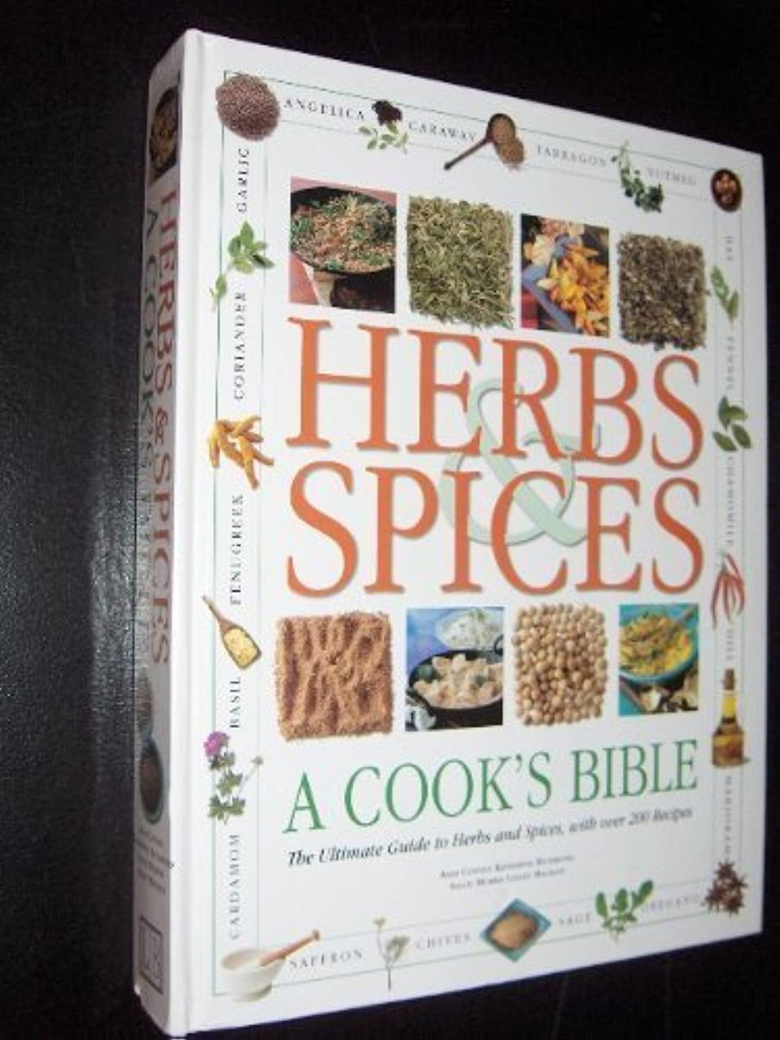 Herbs and Spices: A Cook's BibleThe Ultimate Guide to Herbs and Spices, with Over 200 Recipes by Andi Clevely, Sallie Mackley ,Used