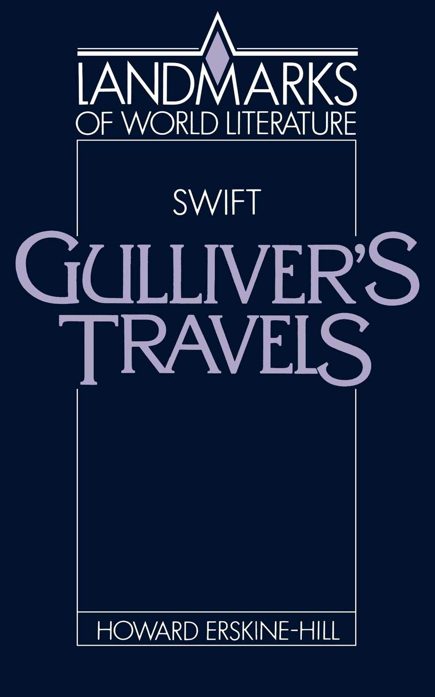 Swift: Gulliver's Travels (Landmarks of World Literature),Used