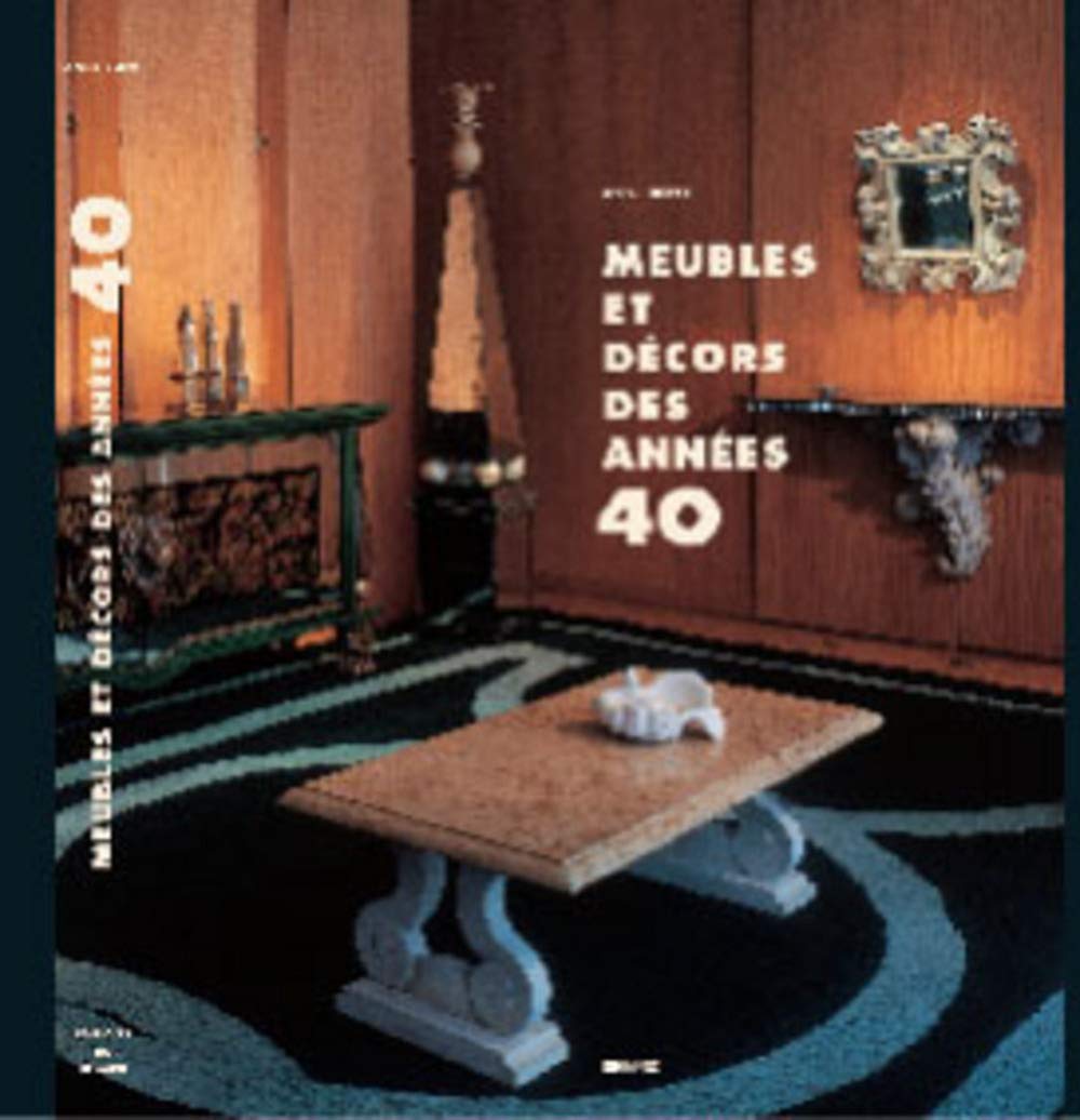 Meubles et dcors des annes 40,Used