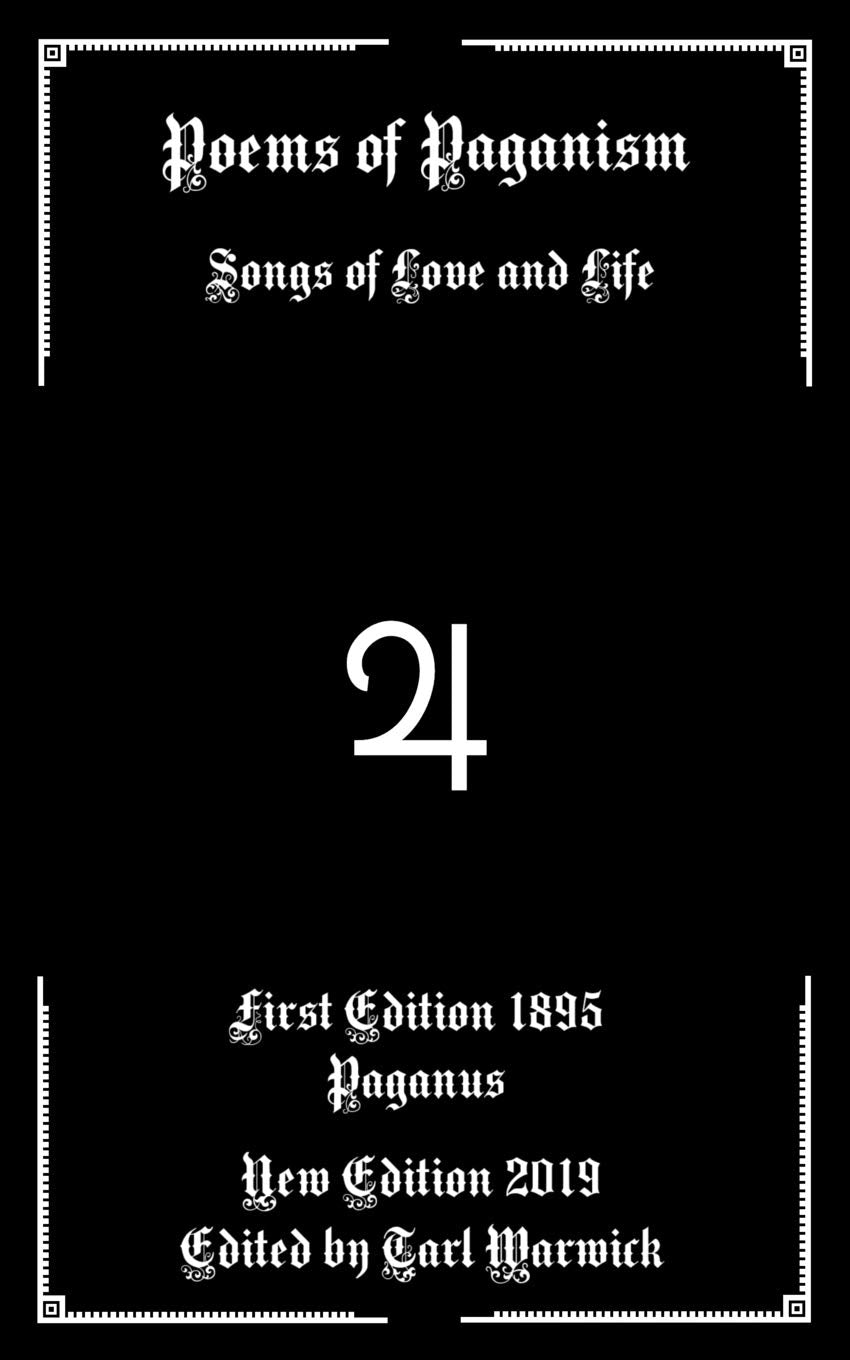 Poems of Paganism: Songs of Love and Life,Used