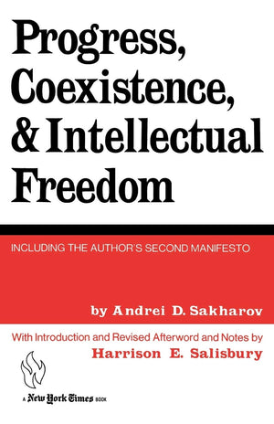 Progress , Coexistence & Intellectual Freedom,New