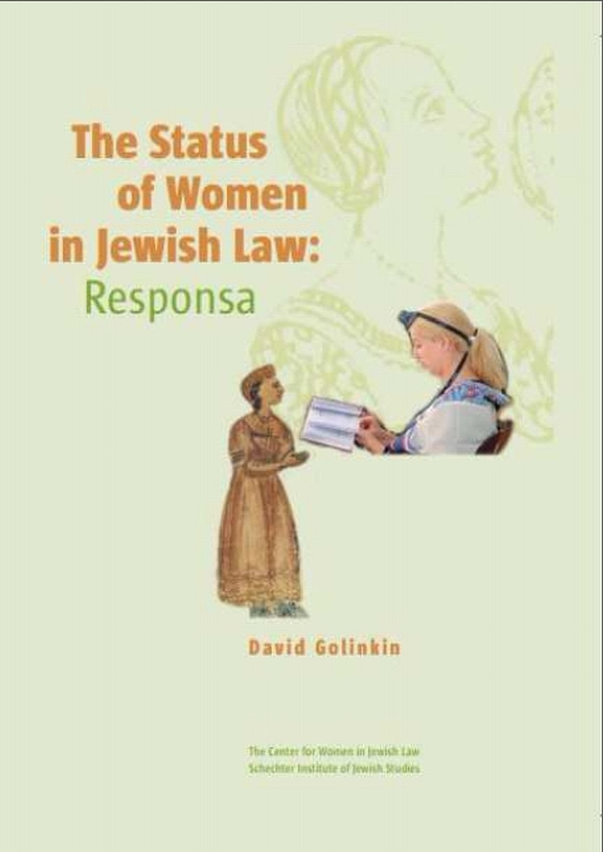 The Status of Women in Jewish Law: Responsa,Used