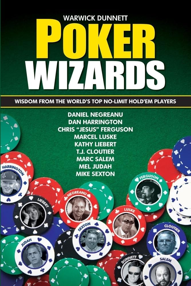 Poker Wizards: Poker strategy from the World's Top NoLimit Hold'em Players,Used
