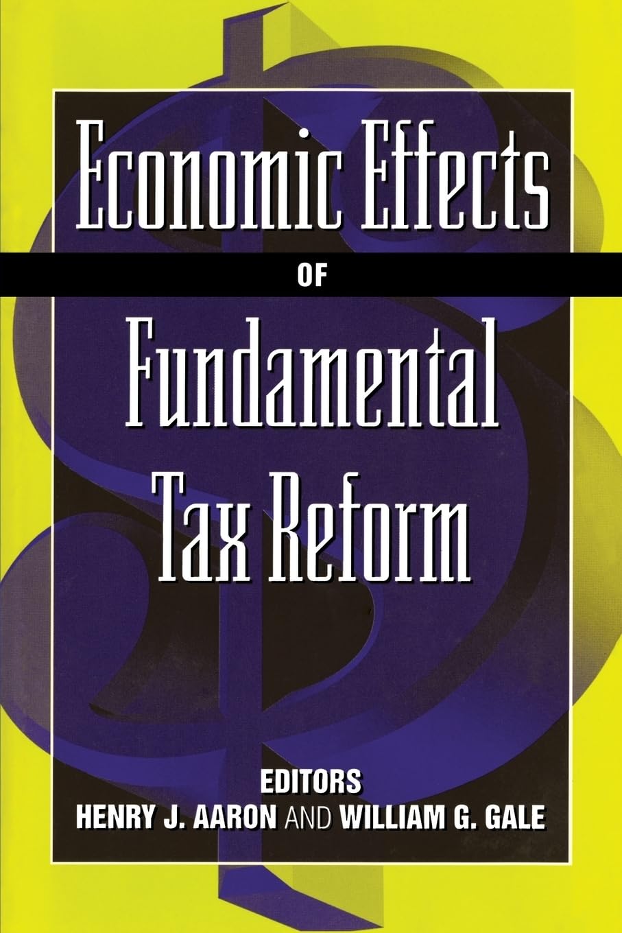 Economic Effects of Fundamental Tax Reform,Used