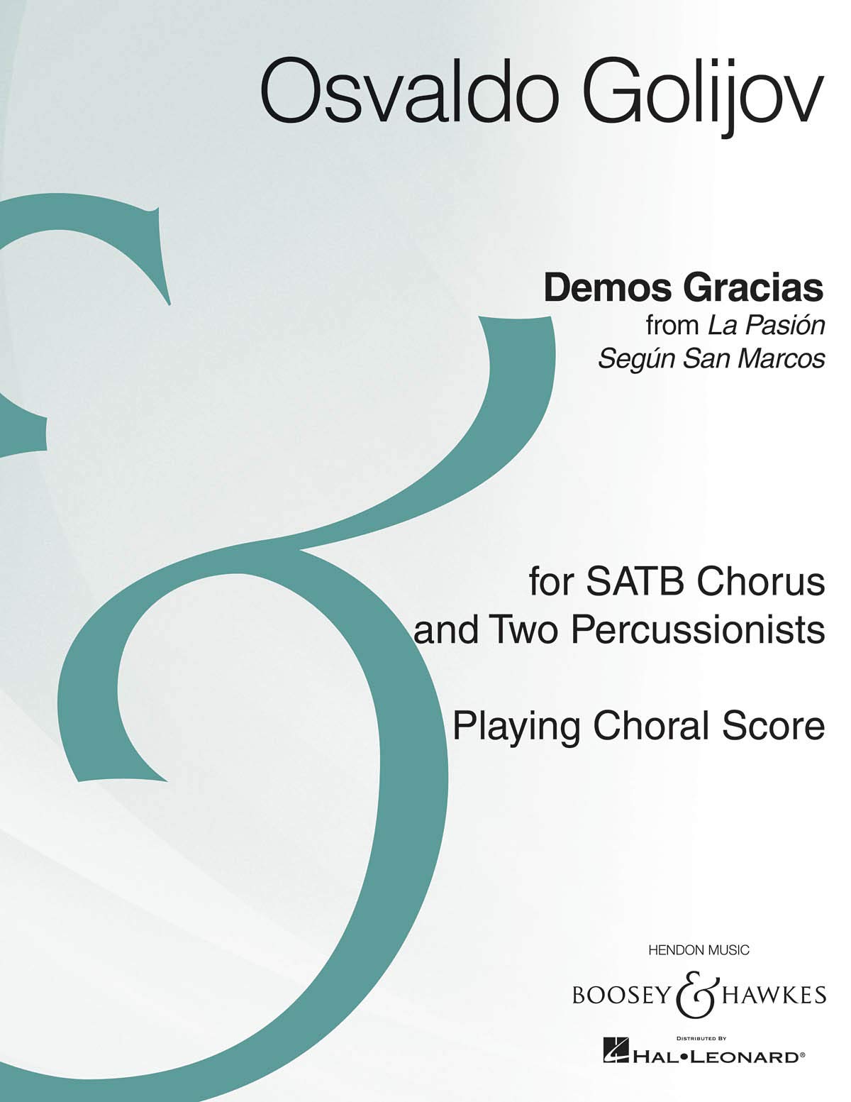 Demos Gracias: Satb Chorus And Two Percussion Playing Score Archive Edition,Used