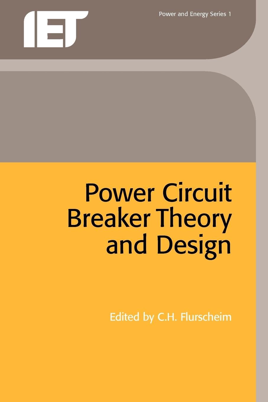 Power Circuit Breaker Theory and Design (Energy Engineering),Used