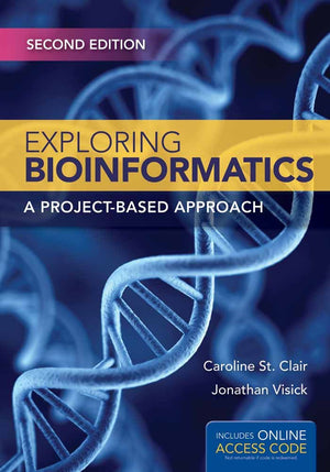 Exploring Bioinformatics: A ProjectBased Approach: A ProjectBased Approach,Used