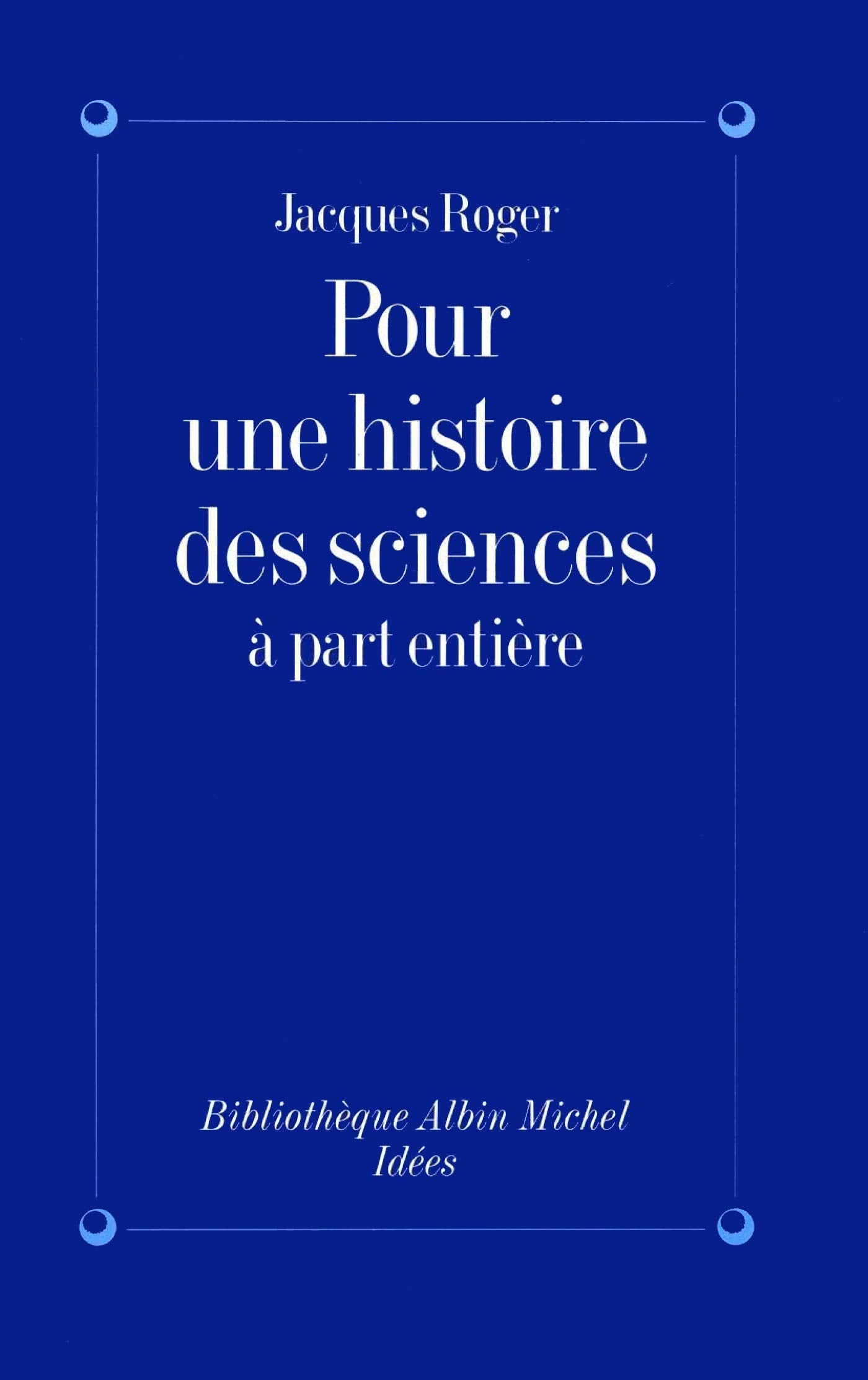 Pour une histoire des sciences  part entire,Used