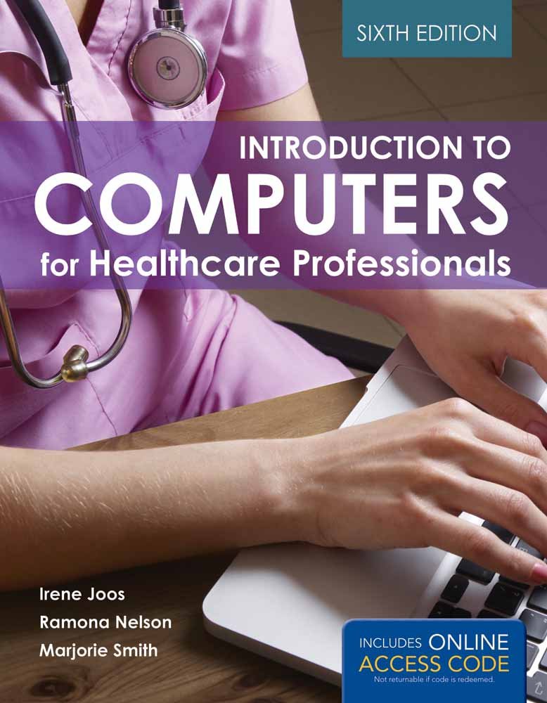 Introduction to Computers for Healthcare Professionals,Used