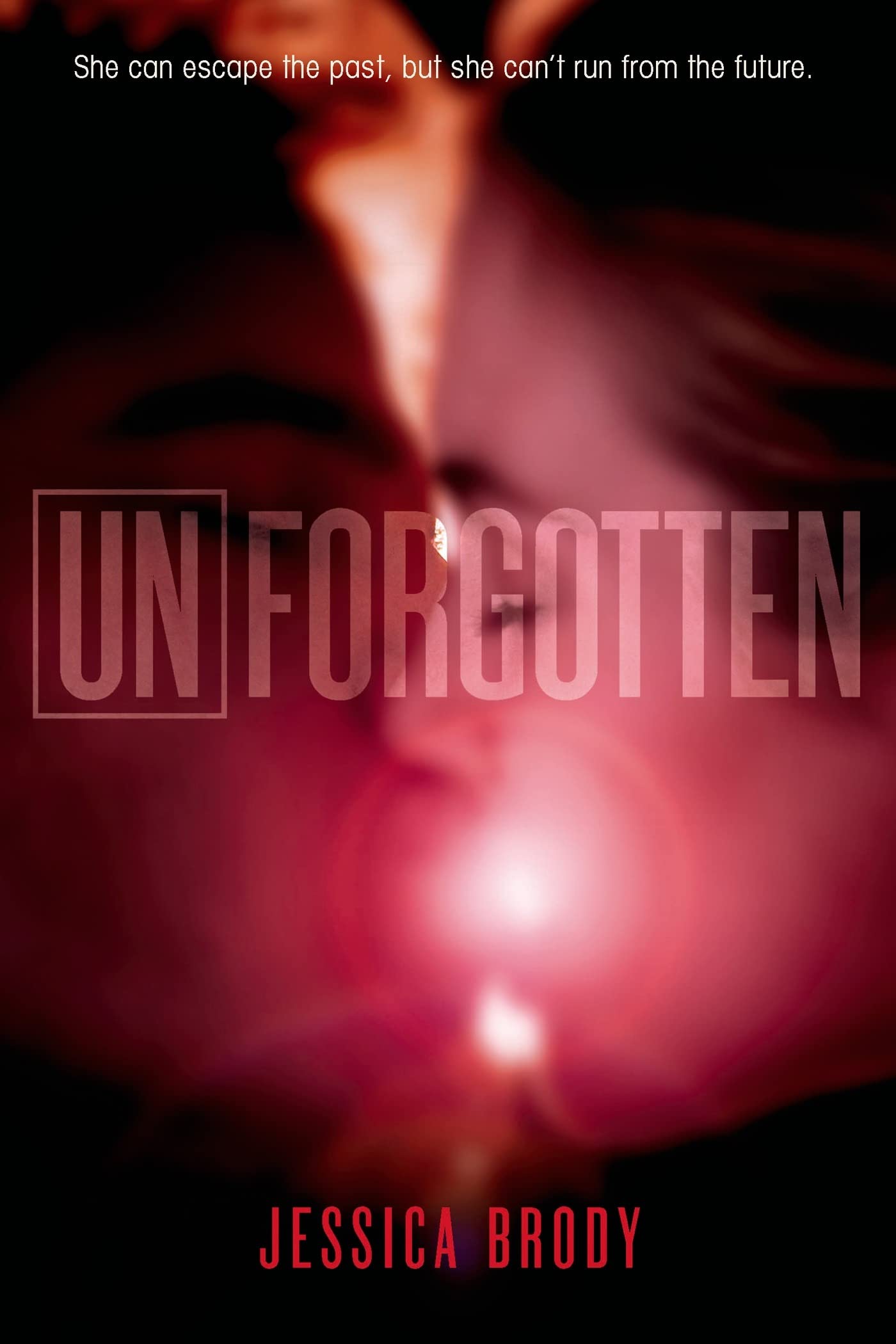 Unforgotten (The Unremembered Trilogy, 2),Used