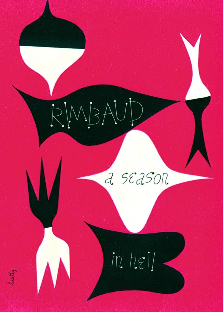 A Season In Hell & The Drunken Boat (English And French Edition),Used