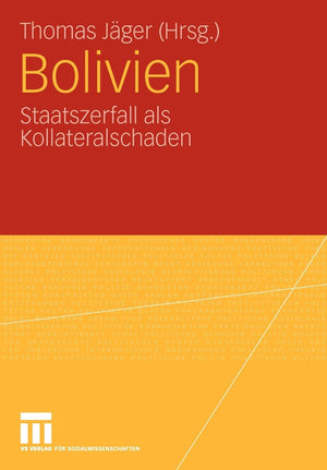 Bolivien: Staatszerfall als Kollateralschaden (German Edition),Used
