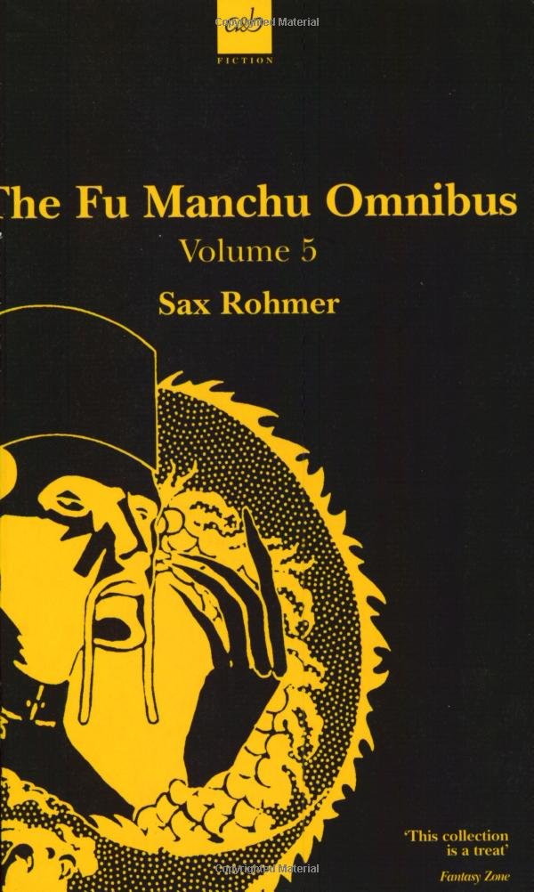 The Fu Manchu Omnibus: Volume 5,New